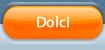Dolci